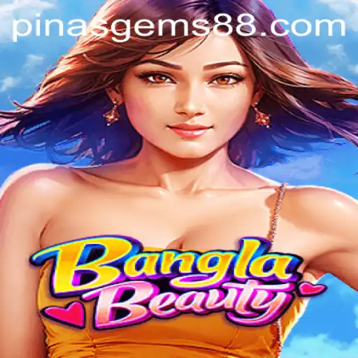 Discover the Vibrant World of BanglaBeauty: A Game Journey with Pinasgems