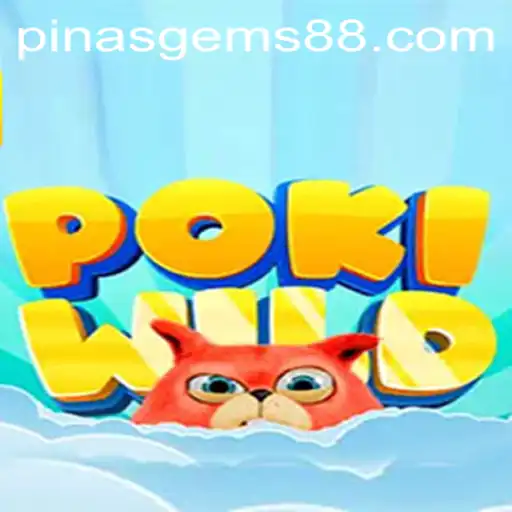 PokiWild: An Exciting New Adventure with PinasGems