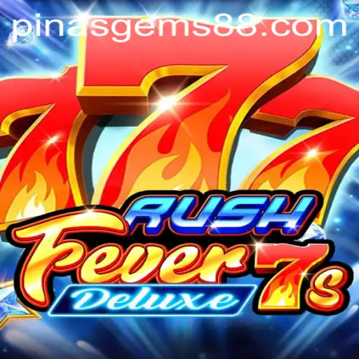 The Thrills of RushFever7sDeluxe and PinasGems: A New Era in Gaming